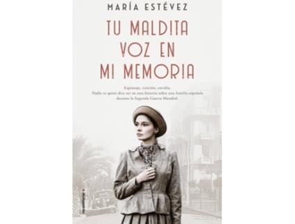 Livro Tu Maldita Voz En Mi Memoria