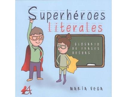 Livro SuperHÉroes Literales