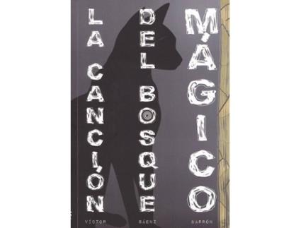 Livro La Canción Del Bosque Mágico