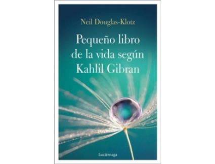 Livro Pequeño Libro De La Vida Según Kahlil Gibran