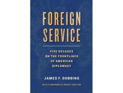 Livro foreign service de james dobbins (inglês)