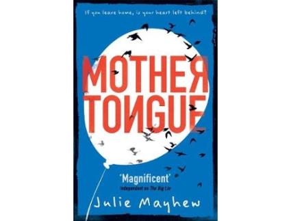 Livro mother tongue de julie mayhew (inglês)
