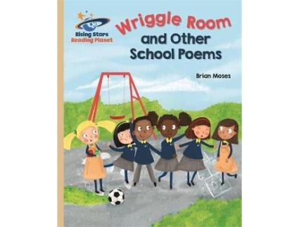 Livro reading planet - wriggle room and other school poems - gold: galaxy de brian moses (inglês)