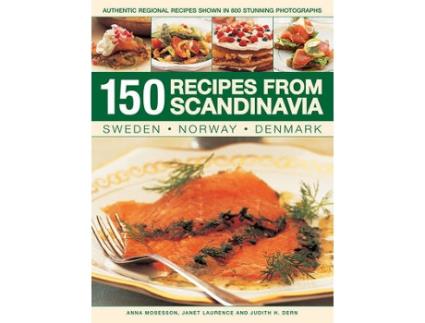 Livro 150 recipes from scandinavia de mosesson anna (inglês)