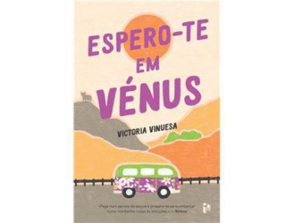 Livro Espero-te em Vénus de Victória Vinuesa ( Português )