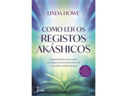 Livro Como Ler os Registos Akashicos de Linda Howe ( Português )