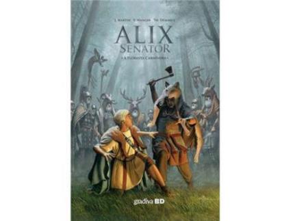 Livro Alix Senator Volume 10 - A Floresta Carnívora de J. Martin ( Português )