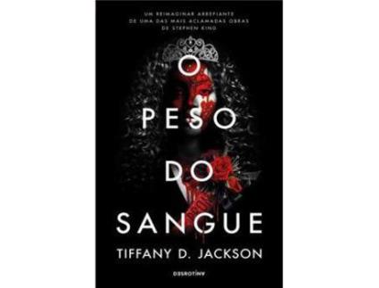 Livro O Peso do Sangue de Tiffany D. Jackson ( Português )