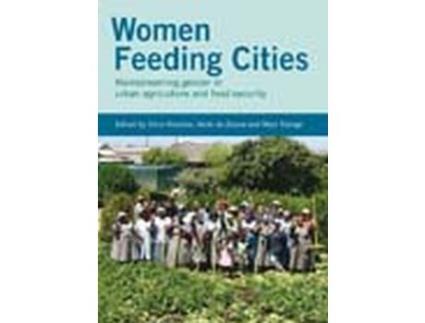 Livro Livro Women Feeding Cities de Vários Autores (Inglês) de Alice Hovorka, Henk De Zeeuw, Mary Njenga ( Inglês )