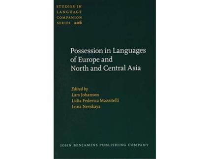 Livro Livro Possession in Languages of Europe and North and Central Asia de Vários Autores (Inglês) de Lars Johanson, Lidia Federica Mazzitelli, Irina Nevskaya ( Inglês )