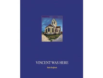 Livro Livro Vincent was here de Vários Autores (Holandês; Flamengo, Inglês, Francês) de Karin Borghouts, Xavier Canonne, Ron Dirven ( Holandês; Flamengo, Inglês, Francês )