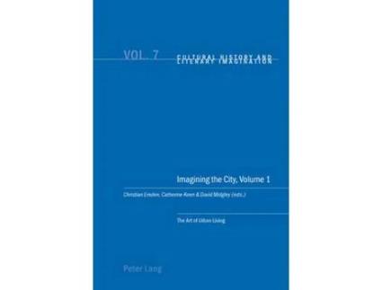 Livro Livro Imagining the City de Vários Autores (Inglês) de Christian Emden, Catherine Keen, David Midgley ( Inglês )