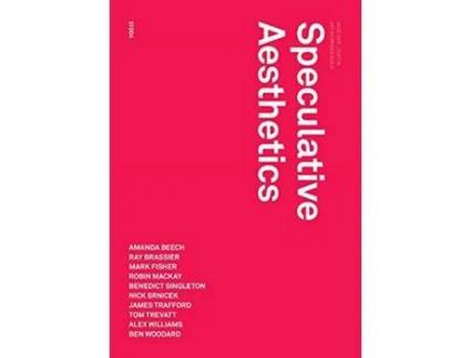 Livro Livro Speculative Aesthetics de Vários Autores (Inglês) de James Trafford, Robin MacKay, Luke Pendrell ( Inglês )
