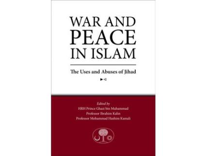 Livro Livro War and Peace in Islam de Vários Autores (Inglês) de Ghazi bin Muhammad, Ibrahim Kalin, Mohammad Hashim Kamali ( Inglês )
