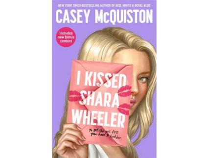 Livro I Kissed Shara Wheeler de Casey Mcquiston ( Inglês )