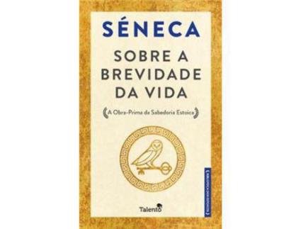 Livro Sobre a Brevidade da Vida. Edição Especial de Séneca ( Português )