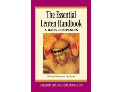 Livro the essential lenten handbook de compiled by thomas m santa (inglês)