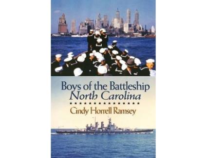 Livro boys of the battleship north carolina de cindy horrell ramsey (inglês)
