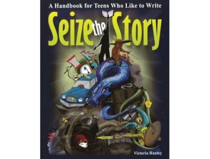 Livro seize the story de victoria hanley (inglês)
