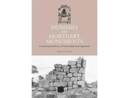 Livro mummies and mortuary monuments de william h. isbell (inglês)