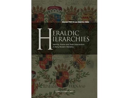 Livro heraldic hierarchies de edited by steven thiry , edited by luc duerloo (inglês)
