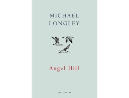 Livro angel hill de michael longley (inglês)