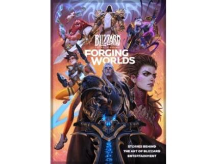 Livro forging worlds: stories behind the art of blizzard entertainment de micky neilson (inglês)