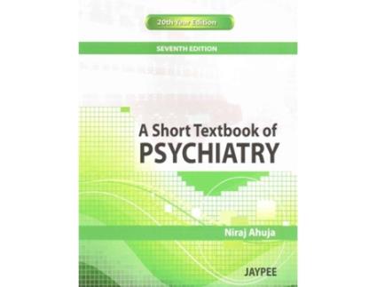 Livro a short textbook of psychiatry de niraj ahuja (inglês)