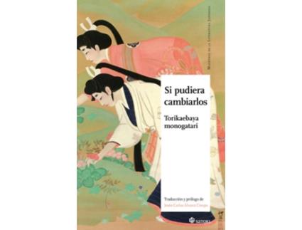 Livro Si Pudiera Cambiarlos