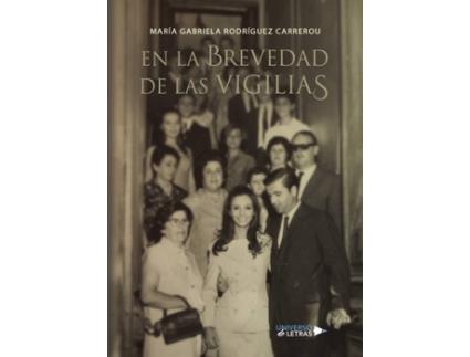 Livro En la brevedad de las vigilias de María Gabriela Rodríguez Carrerou (Espanhol - 2018)