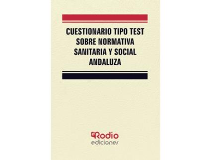 Livro Cuestionario tipo test sobre normativa sanitaria y social andaluza de Vários Autores (Espanhol - 2018)