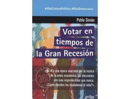 Livro Votar En Tiempos De La Gran Recesión