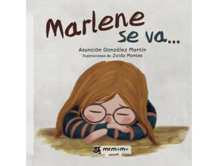 Livro Marlene se va... de Asunción González Martín (Espanhol - 2019)