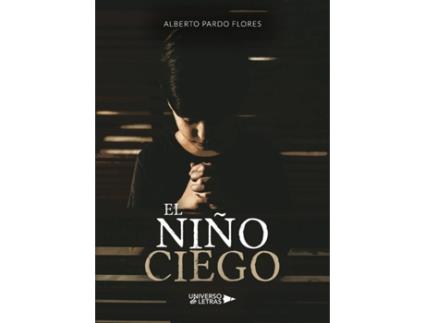 Livro El niño ciego de Alberto Pardo Flores (Espanhol - 2020)