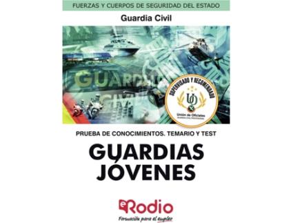 Livro Guardias Jóvenes de la Guardia Civil. Prueba de conocimientos. Temario y Test de Vários Autores (Espanhol - 2020)