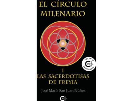 Livro El Círculo Milenario I de José María San Juan Núñez (Espanhol - 2019)
