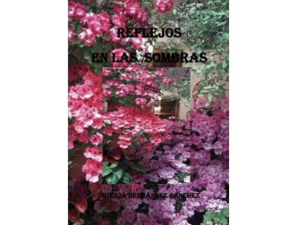 Livro Reflejos en las sombras de Obdulia Hernéndez Sánchez (Espanhol - 2020)