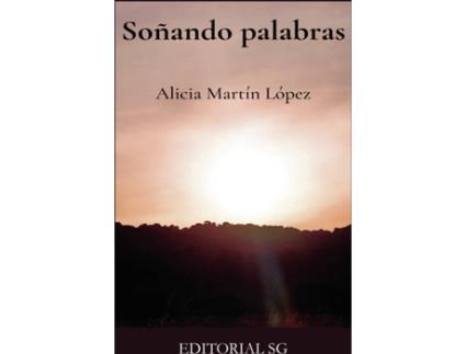 Livro Soñando palabras de Alicia Martín López (Espanhol - 2020)