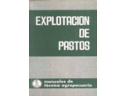 Livro Explotación De Pastos de G. Pearson