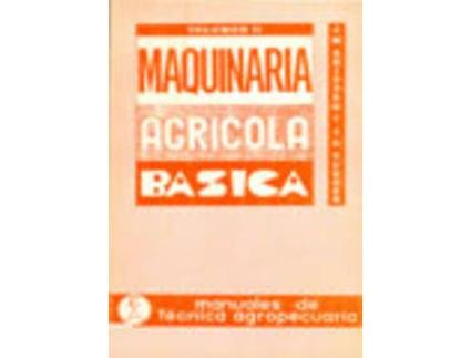 Livro Maquinaria Agrícola Básica. Tomo II de J. M. Turner J. C. Shippen