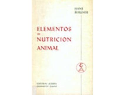 Livro Elementos De Nutrición Animal de H. Bergner