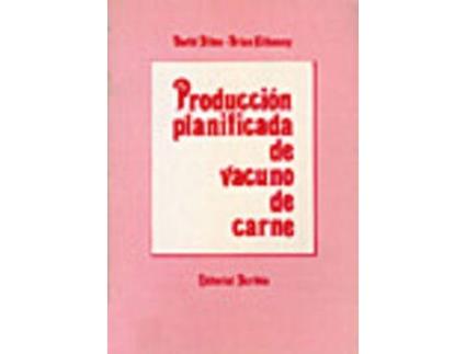 Livro Producción Planificada De Vacuno De Carne de Vários Autores