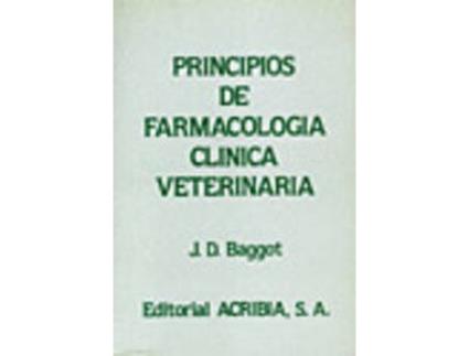 Livro Principios De Farmacología Clínica Veterinaria de J. D. Baggot
