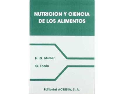 Livro Nutrición Y Ciencia De Los Alimentos de H. G. Muller
