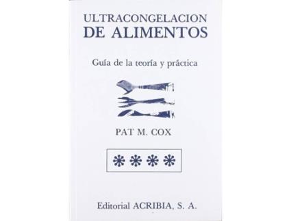 Livro Ultracongelación De Alimentos. Guía De La Teoría/ Práctica