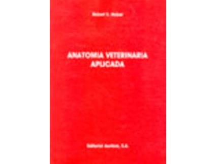 Livro Anatomía Veterinaria Aplicada de R. E. Habel