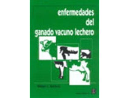 Livro Enfermedades Del Ganado Vacuno Lechero de William C. Rebhun