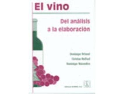 Livro El Vino: Del Análisis A La Elaboración de Vários Autores