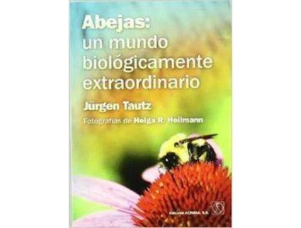 Livro Abejas: Un Mundo Biológicamente Extraordinario de Vários Autores