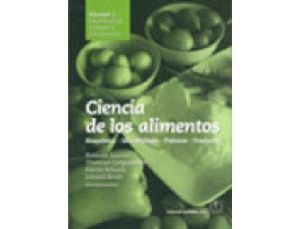 Livro Ciencia de los alimentos : bioqui´mica, microbiologi´a, procesos, productos Volumen 1: Estabilización biológica y fisicoquímica de Vários Autores